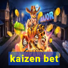 kaizen bet